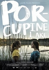 Озеро Поркьюпайн — Porcupine Lake (2017)