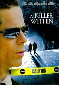 Идеальный убийца (Убийца в тебе) — A Killer Within (Der Moerder in dir) (2004)