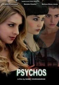 Психи — Psychos (2017)