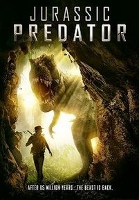 Хищник Юрского Периода — Jurassic Predator (2018)