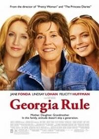 Крутая Джорджия — Georgia Rule (2007)