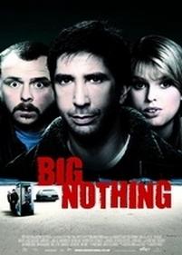 Полный облом — Big Nothing (2006)