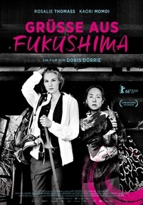 Привет из Фукусимы — Grüße aus Fukushima (2016)