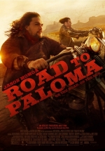 Путь в Палому (Дорога к дому) — Road to Paloma (2014)